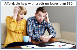Affordable help with credit no lower than 550